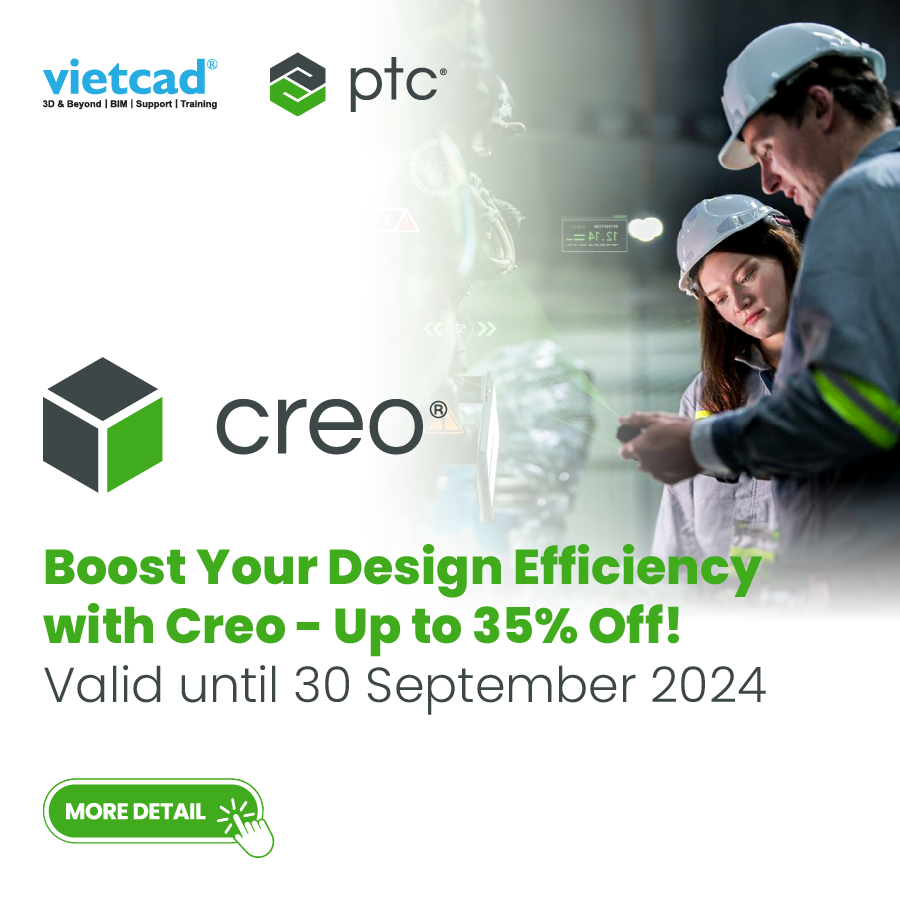Ưu đãi lên đến 35% dành cho sản phẩm Creo
